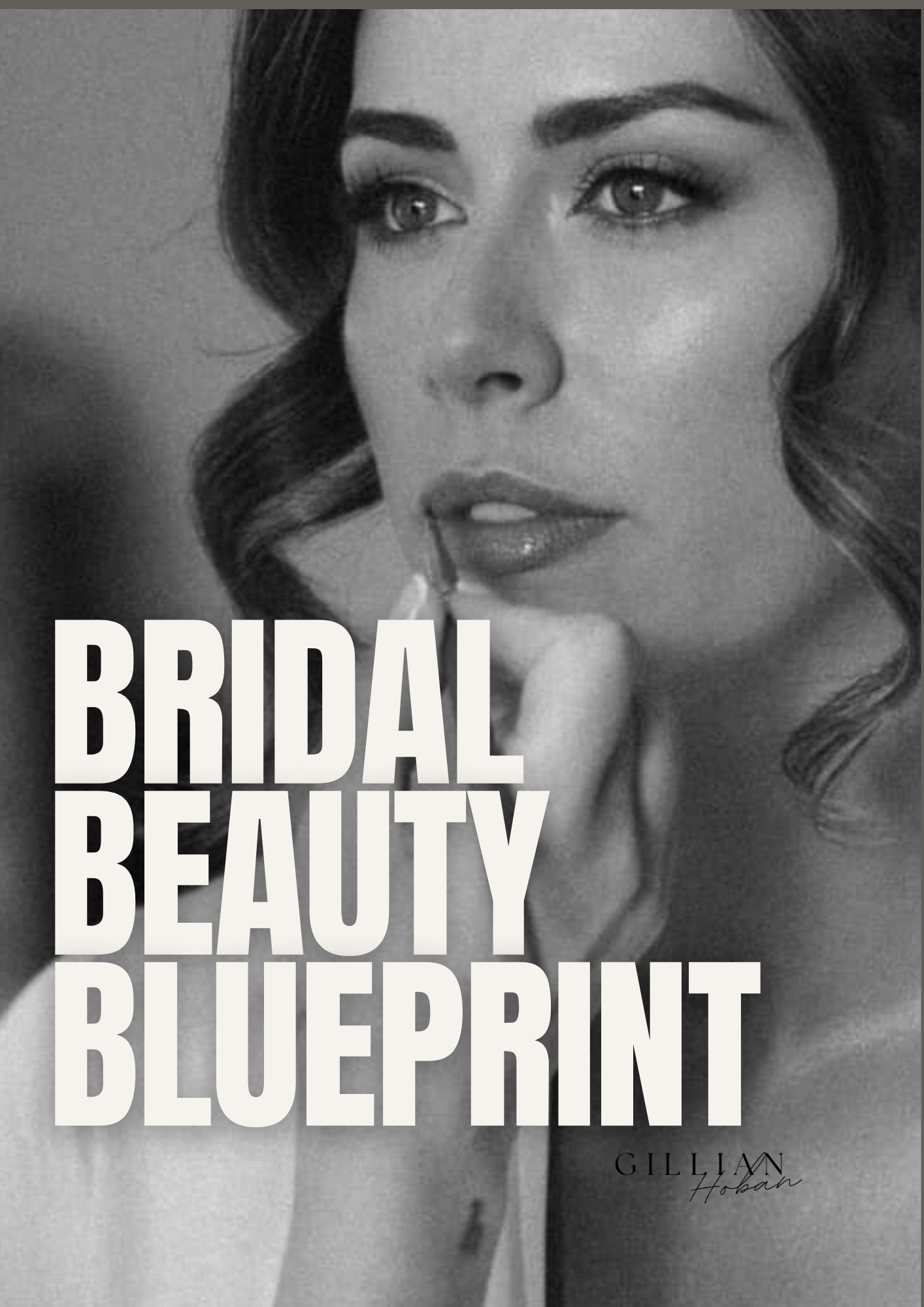 Bridal Beauty Blueprint