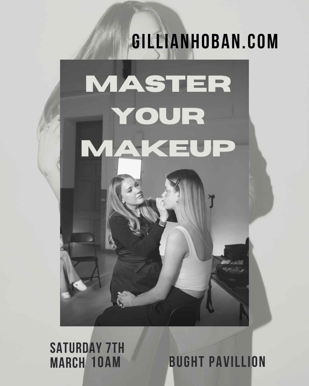 Master Your Makeup: A Demo-Only Masterclass with Gillian Hoban | Saturday 7th March 2026