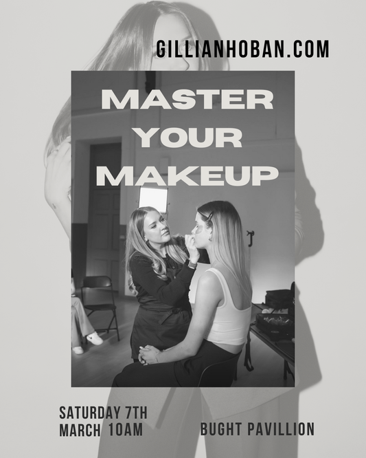 Master Your Makeup: A Demo-Only Masterclass with Gillian Hoban | Saturday 7th March 2026